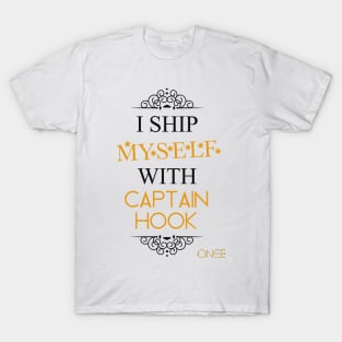 I ship myself with Captain Hook T-Shirt